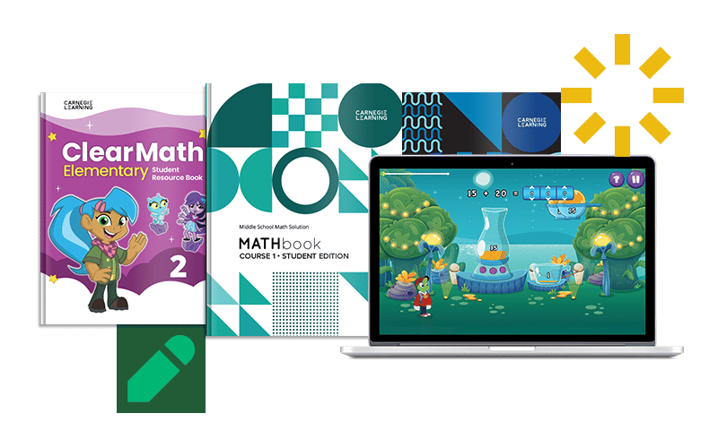 Carnegie Learning ClearMath K12 Product Suite Carnegie Learning ClearMath K12 Product Suite
